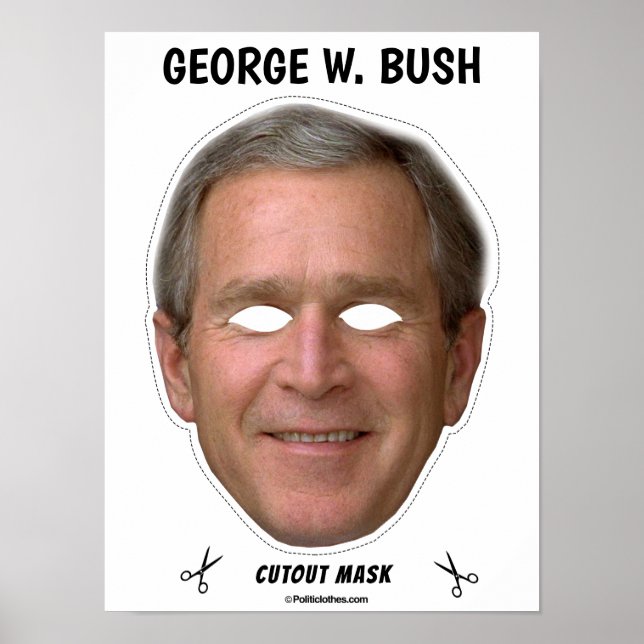 GEORGE W. BUSH Halloween Mask Poster (Front)