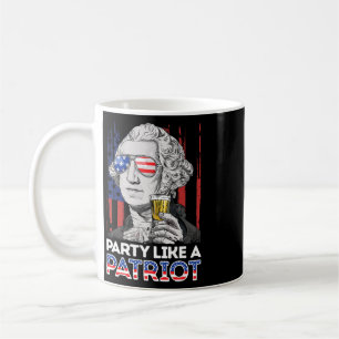 George Washington 4th Of July Party Like A Patriot Coffee Mug