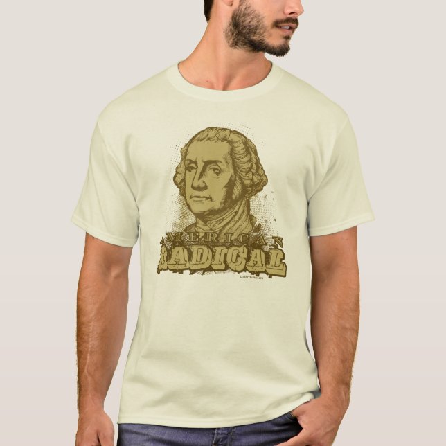 George Washington American Radical T-shirt (Front)