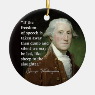 George Washington Freedom of Speech Quote Ceramic Tree Decoration