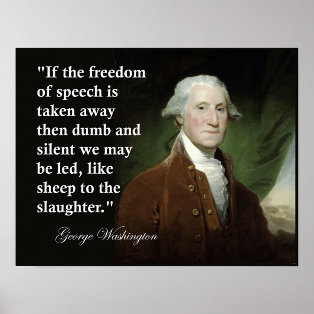 George Washington Freedom of Speech Quote Print (Front)