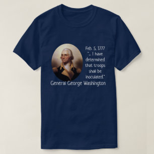 George Washington Inoculations T-Shirt