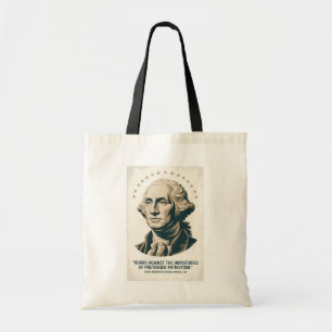 George Washington Quote American President Art Tote Bag