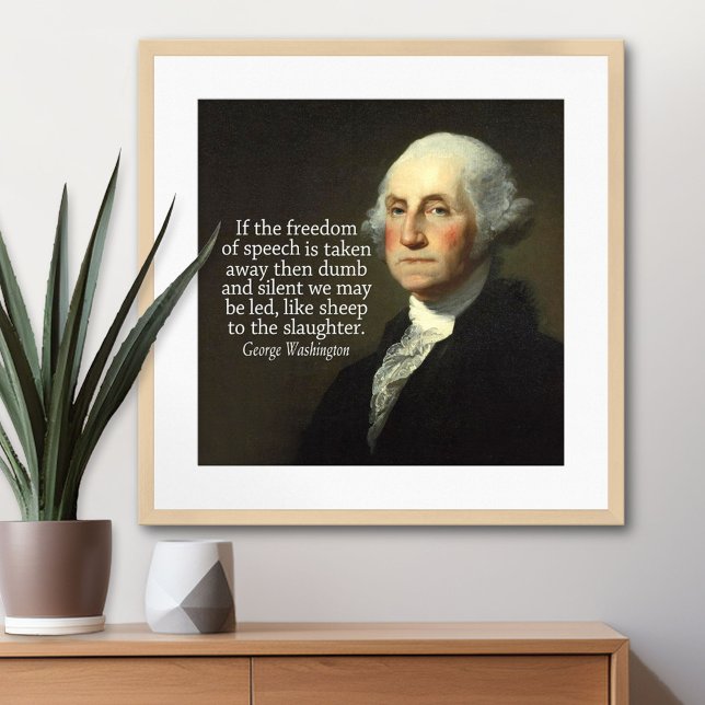 George Washington Quote on Freedom of Speech Poster (George Washington Poster)