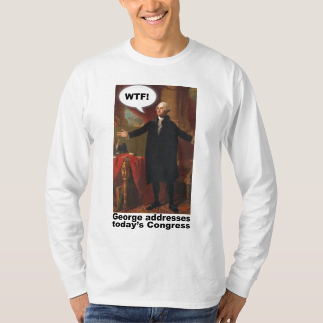 George Washington WTF (with caption) Long Sleeve T-Shirt (Front)
