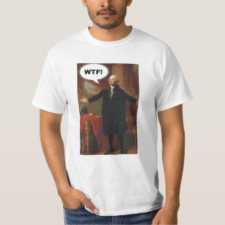 George Washington WTF (without caption) T-Shirt