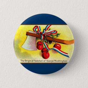George Washington's hatchet-cherries 6 Cm Round Badge