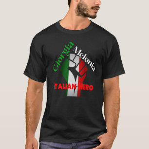 Georgia Meloni Italian Hero T-Shirt
