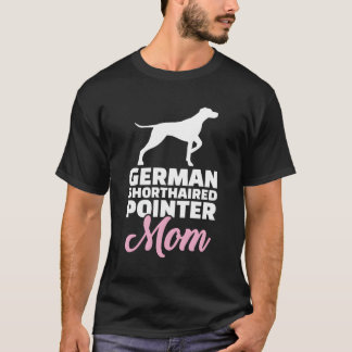 Ger Shorthaired Pointer Mum T-Shirt