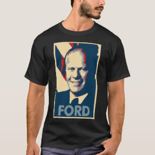 Gerald Ford Poster Political Parody T-Shirt