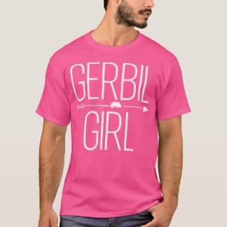 Gerbil Girl For Women Gnawer Pet Mouse Lover T-Shirt
