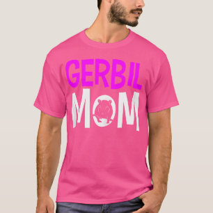 Gerbil Mum Mam Funny T-Shirt