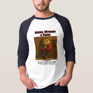 Gerbil Without a Cause Parody T-Shirt