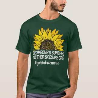 Geriatric Nurse Sunflower RN Geriatric Nursing T-Shirt