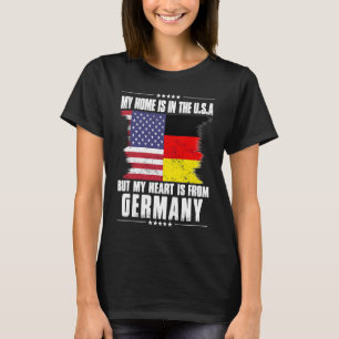 German American Patriot Grown Proud Home Heart USA T-Shirt