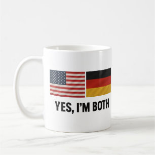 German American Yes Im Both - Germany USA Citizen Coffee Mug
