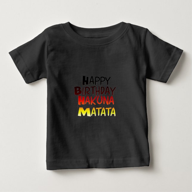 German Birthday Hakuna Matata Art Print Baby T-Shirt (Front)