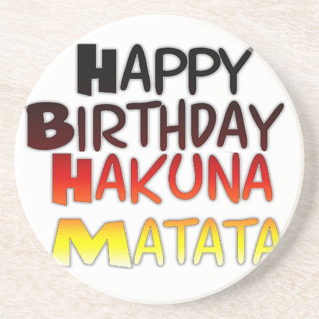 German Birthday Hakuna Matata Art Print Coaster (Front)