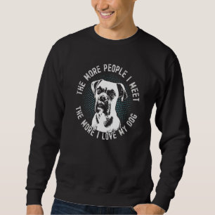 German Boxer Dog Breed 8 Sweatshirt