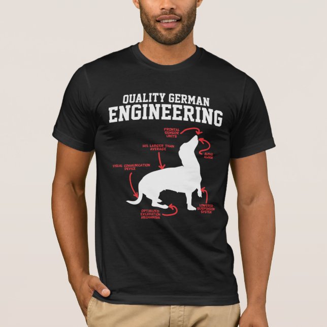 German Dachshund Dog Weiner Engineering Funny Pupp T-Shirt (Front)