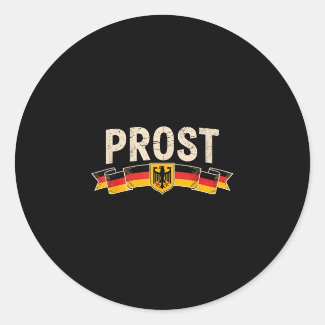 German flag prost  classic round sticker (Front)