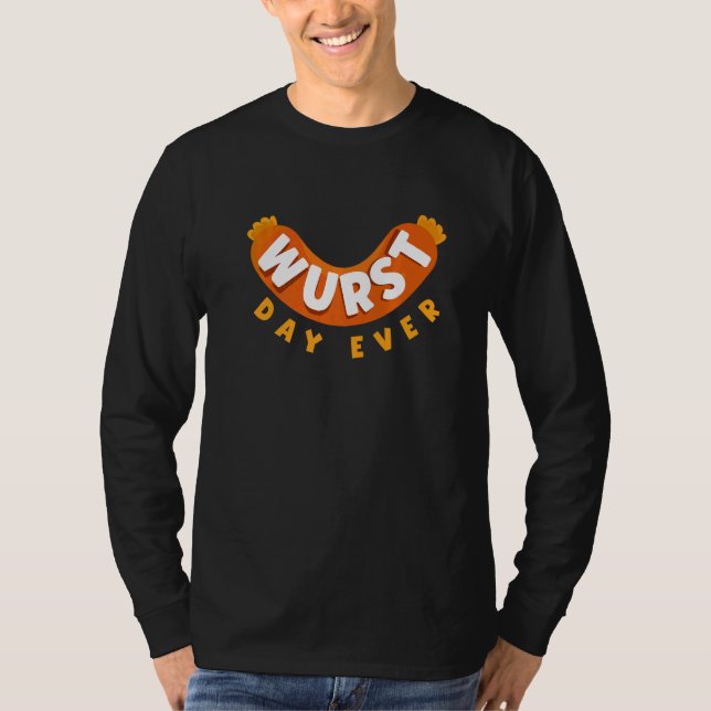 German Germany German Flag Wurst Day Ever Pun   T-Shirt (Front)