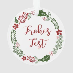 German Happy Holidays Wreath, Frohes Fest Ornament