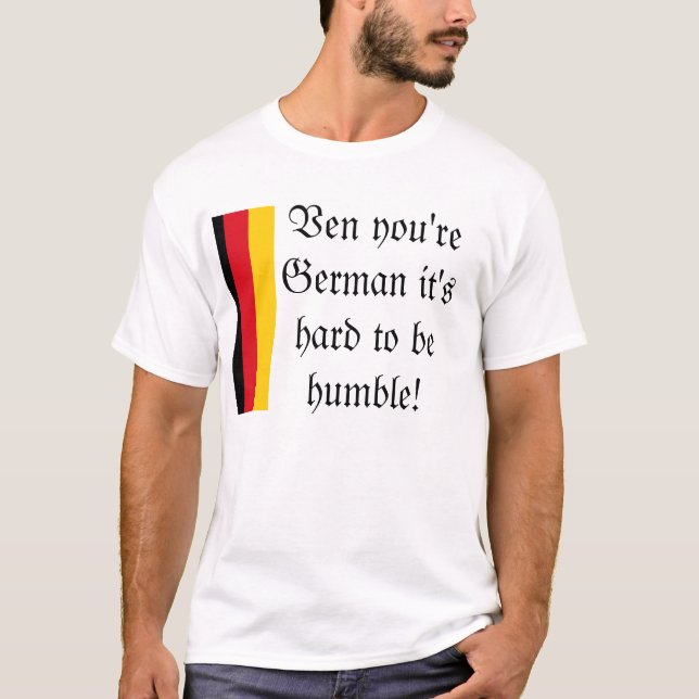 German Humility T-Shirt (Front)