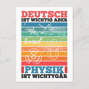 German Is Important But Physics Is Important Postcard