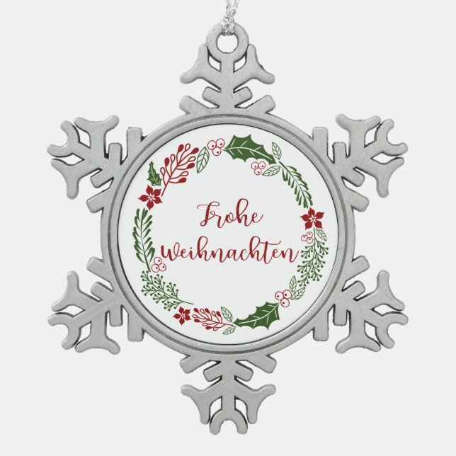 German Merry Christmas Wreath, Frohe Weihnachten Snowflake Pewter Christmas Ornament (Front)