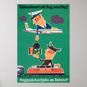 German Railways Poster Carefree by train to plane