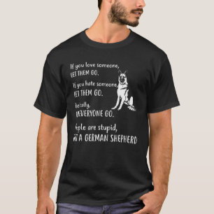 German Shepherd Apparel Get A German Shepherd Dog T-Shirt