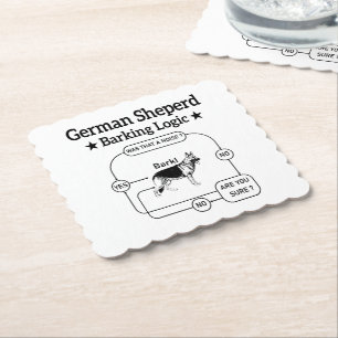 German Shepherd Barking Logic Funny Dog Sarcastic Paper Coaster