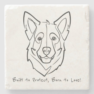 German Shepherd, Built to Protect, Born to Love! Stone Coaster