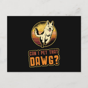 German Shepherd Can I Pet That Dawg Vintage Funny Postcard