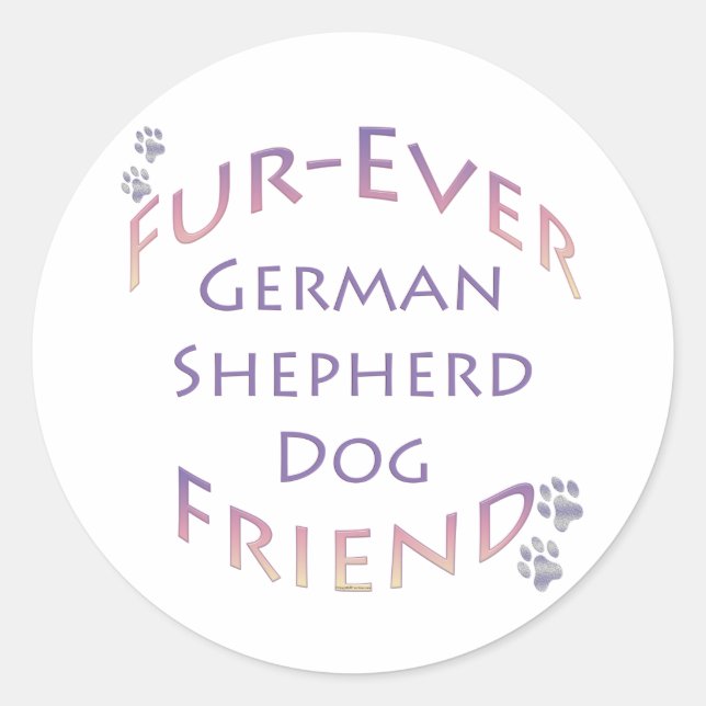 German Shepherd Dog Furever Classic Round Sticker (Front)