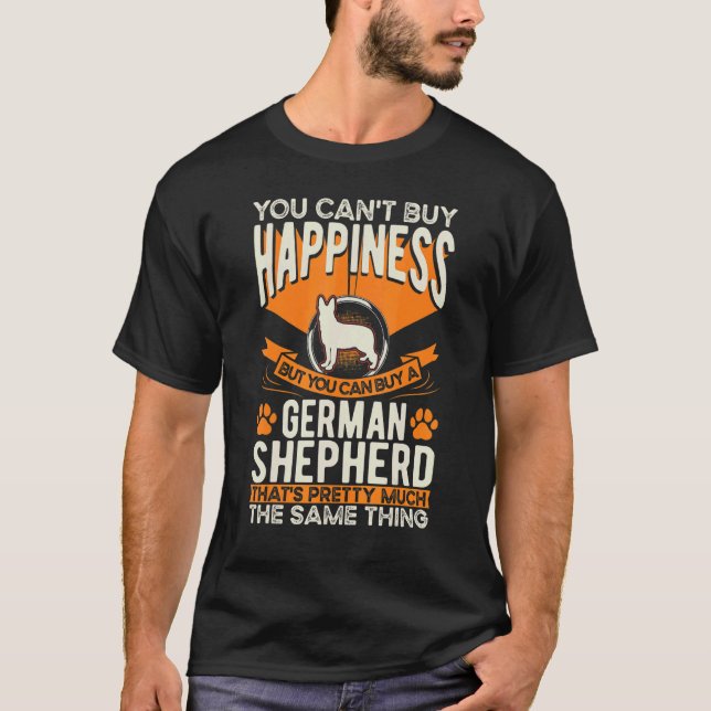 German Shepherd Dog Happiness T-Shirt (Front)