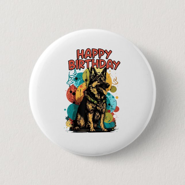 German Shepherd Dog Happy Birthday Party Shep Clot 6 Cm Round Badge (Front)