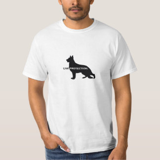 German Shepherd Dog - Use Protection T-shirt