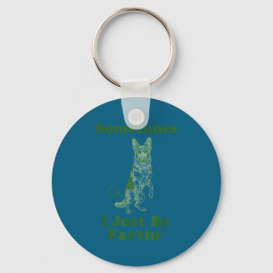 German Shepherd Fart Funny Dog Sometimes I Just Be Key Ring
