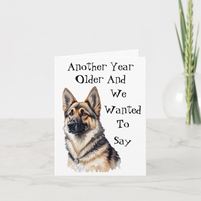 German Shepherd Funny Birthday Card (Front)