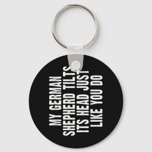 German Shepherd Gift Tilt Head Dog Cute Funny Key Ring