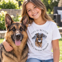 German Shepherd GSD Photo Life Is Better girl