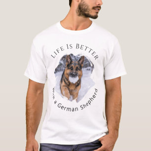 German Shepherd GSD Photo Life Is Better men T-Shirt