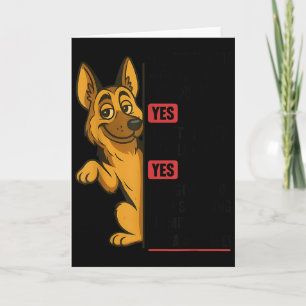 German Shepherd Has My Mouth Gotten Me In Trouble Card