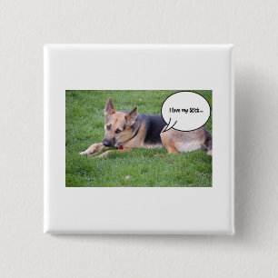 German Shepherd Humour 15 Cm Square Badge