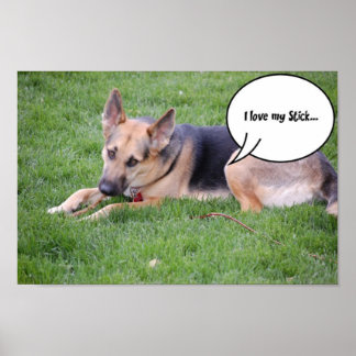 German shepherd Humour Poster