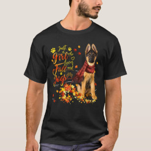 German Shepherd Just A Girl Who Loves Fall And Dog T-Shirt