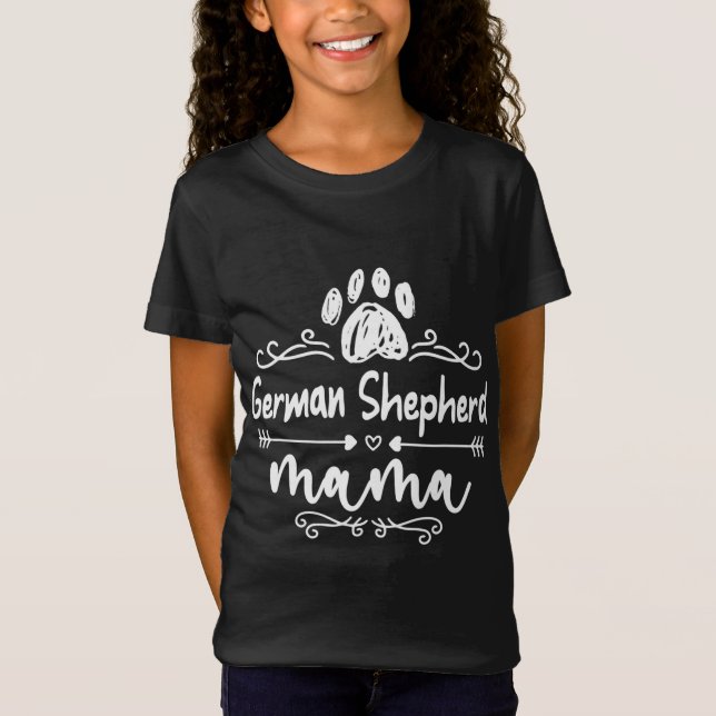 German Shepherd Mama, Dog Lover German Shepherd Do T-Shirt (Front)