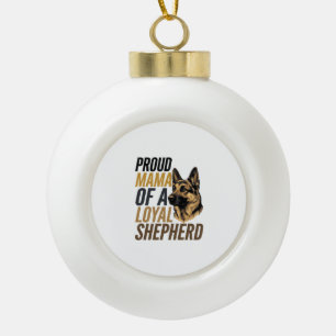 German Shepherd Mum Shirt Vintage Dog Mama Graphic Ceramic Ball Christmas Ornament